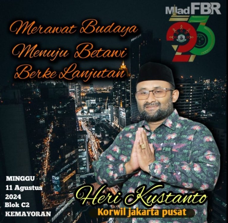 Heri Kustanto, Korwil FBR Jakarta Pusat, Sebagai Ketua Panitia Milad FBR ke-23 Se-Jabodetabek