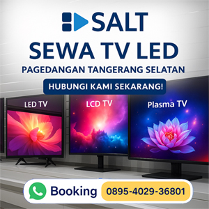 Sewa TV Led Tangerang Selatan Salt Rental